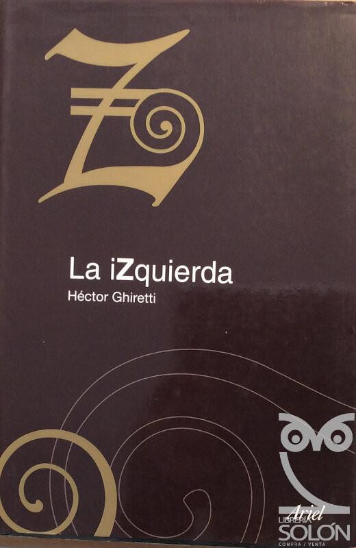 La izquierda - Hector Ghiretti