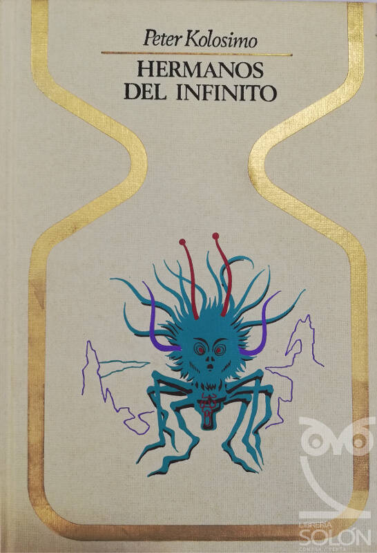 Hermanos del infinito - Peter Kolosimo