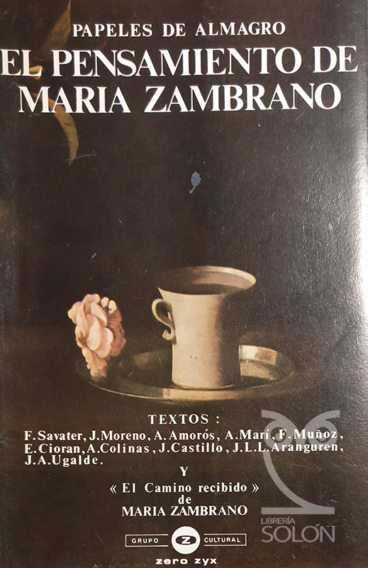 El pensamiento de Mari?a Zambrano. Papeles de Almagro - Jesús Moreno Sanz / Fernando Muñoz