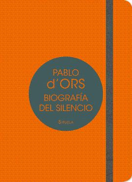 BIOGRAFÍA DEL SILENCIO