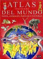 ATLAS ILUSTRADO DEL MUNDO