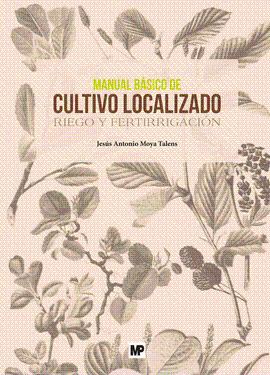 MANUAL BASICO DE CULTIVO LOCALIZADO