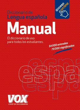 DICCIONARIO MANUAL DE LA LENGUA ESPAÑOLA