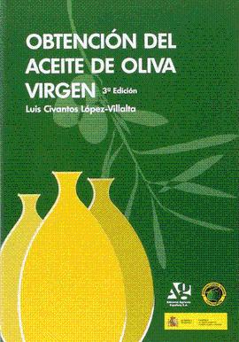 OBTENCION DEL ACEITE DE OLIVA VIRGEN