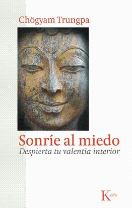 SONRIE AL MIEDO