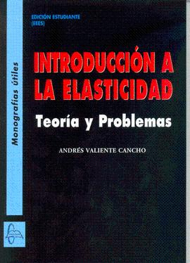 INTRODUCCION A LA ELASTICIDAD