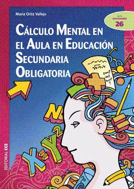 CALCULO MENTAL EN EL AULA EN EDUCACION SECUNDARIA OBLIGATORIA