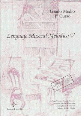 LENGUAJE MUSICAL MELODICO V