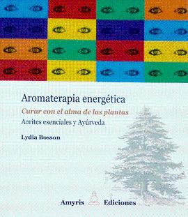 AROMATERAPIA ENERGÉTICA