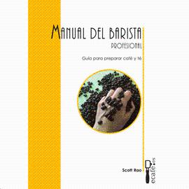 MANUAL DEL BARISTA PROFESIONAL