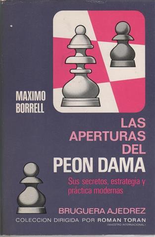 Ajedrez y prácticas modernas - Borrell, Máximo