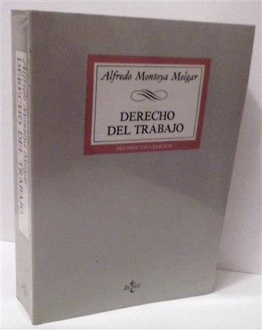 Derecho del trabajo - Montoya Melgar, Alfredo