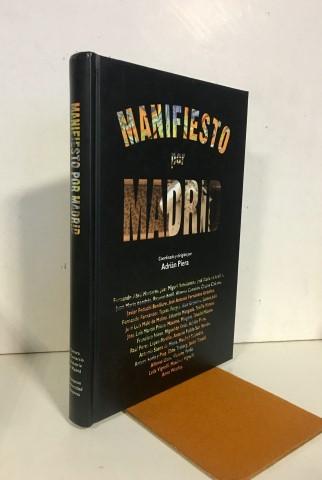 Manifiesto por Madrid - VV.AA. Piera, Adrián, coord.