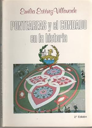 Ponteareas y el Condado en la historia