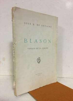 Blasón. Versos de la cárcel. Firmado dedicado por el autor en 1940.