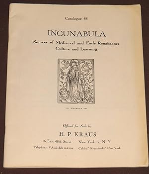 Catalogue 48. Incunabula. Sources Of Mediaeval And Early Renaissance Culture And Learning