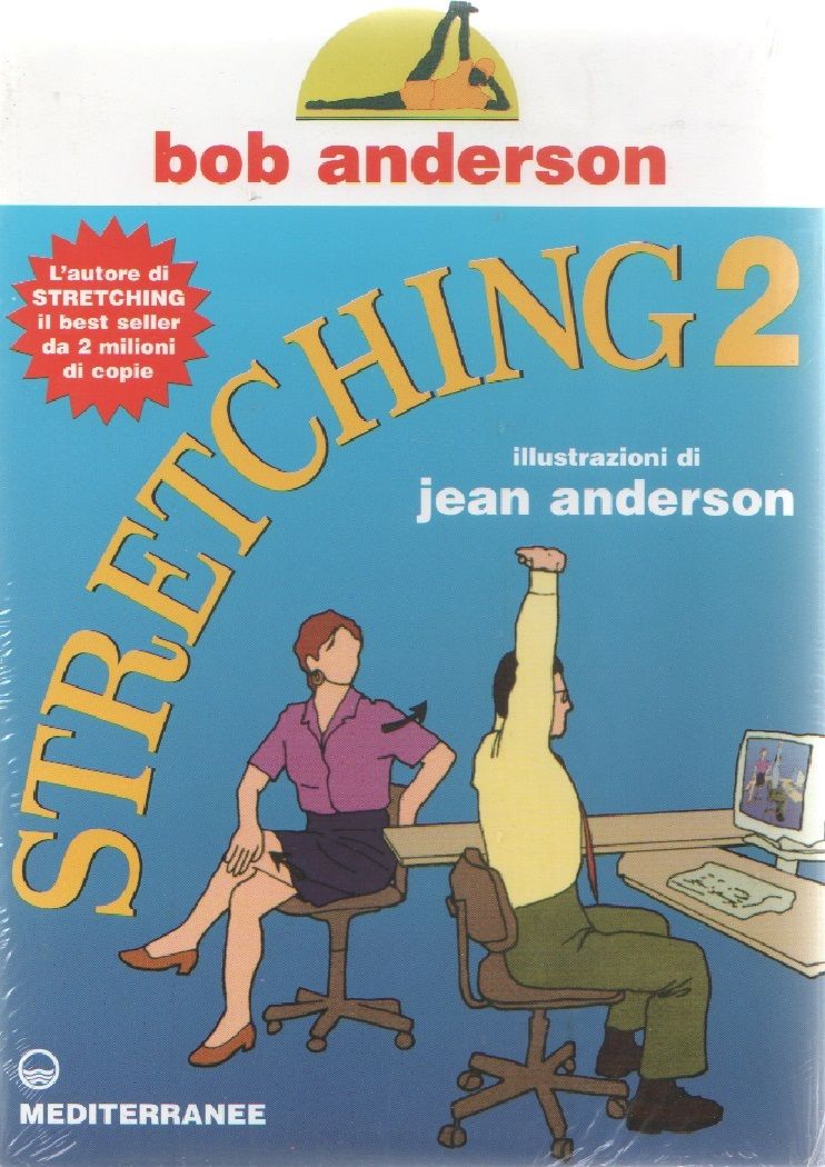 Stretching. Vol. 2 - Bob Anderson - Bob Anderson