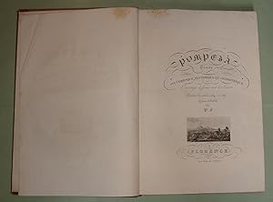 Pompeia. Trattato pittorico, storico e geometrico. Opera disegnata negli anni dal 1829 al 1834.