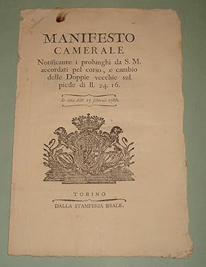 Manifesto Camerale notificante i prolunghi da S.M. accordati pel corso e cambio delle Doppie vecc...