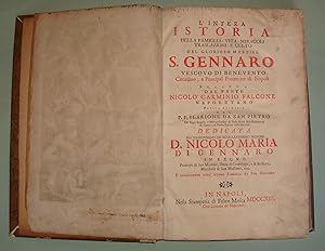 L'intera istoria della famiglia, vita, miracoli, traslazione e culto del glorioso martire S.Genna...