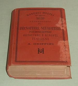 Imenotteri, neurotteri, pseudoneurotteri, ortotteri e rincoti italiani. Entomologia IV