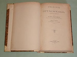 Archivio di Ottalmologia. Giornale mensile diretto dal Prof. Arnaldo Angelucci