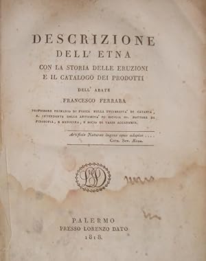 Descrizione dell'Etna con la storia delle Eruzioni e il catalogo dei prodotti.