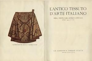 L'ANTICO TESSUTO D'ARTE ITALIANO nella Mostra del tessile nazionale 1937-1938.