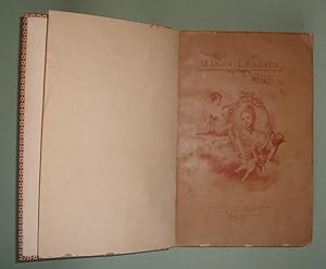 Historie de Manon Lescaut e du Chevalier des Grieux. Preface de Guy de Maupassant. Illustrations ...