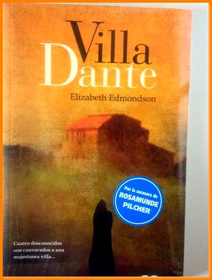 Libro villa dante elizabeth edmondson - Elizabeth Edmondson