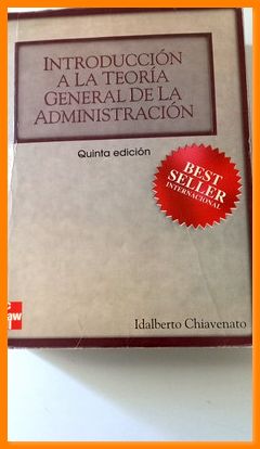 Introduccion A La Teoria General De La Administracion Idalberto