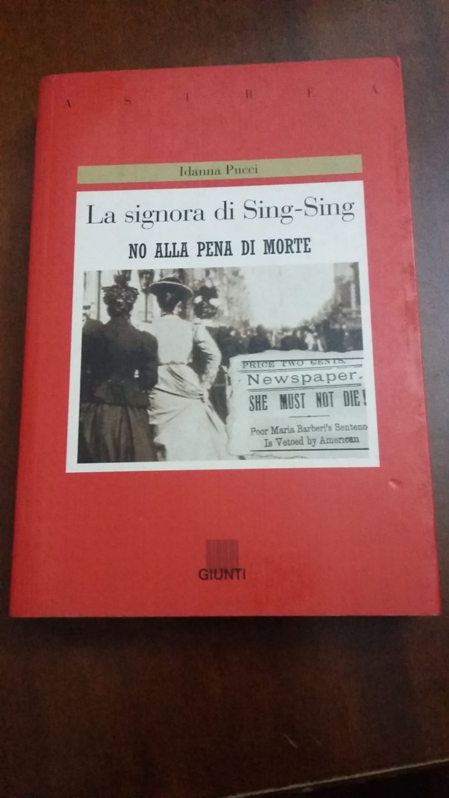 La signora di Sing-SIng - Idanna Pucci