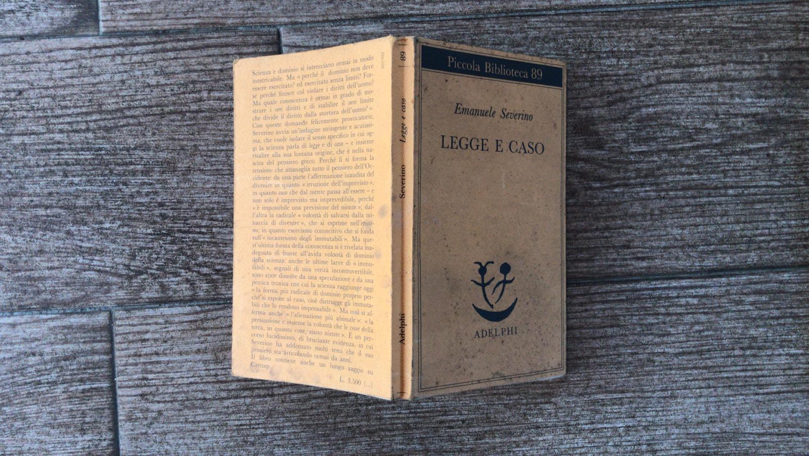Legge e caso - Emanuele Severino