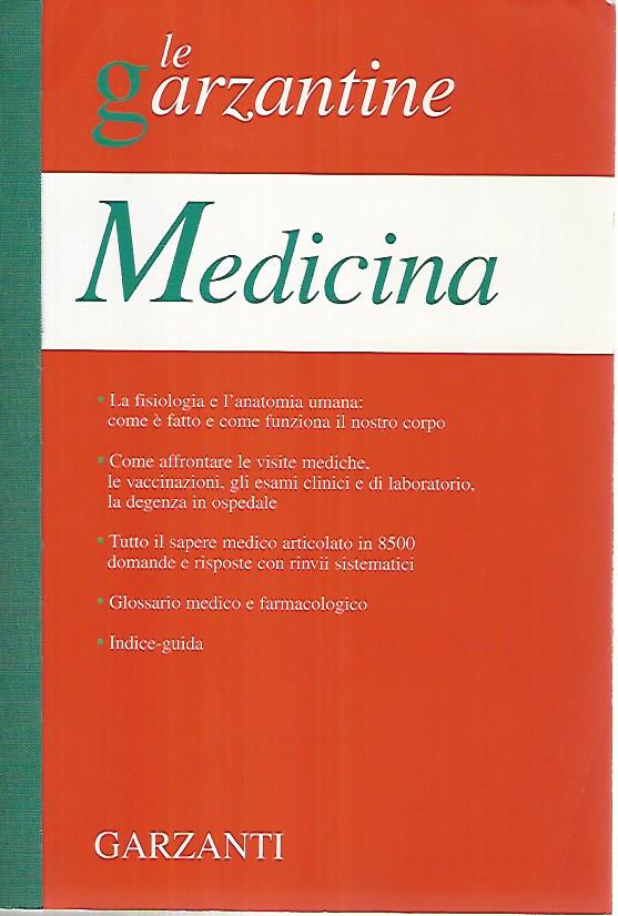 Le garzantine. Medicina - AA.VV.
