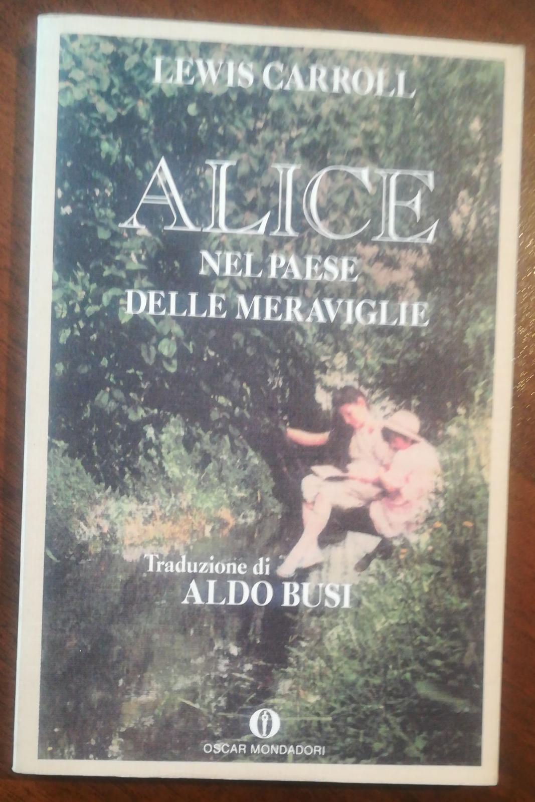 ALICE NEL PAESE DELLE MERAVIGLIE - ALDO BUSI