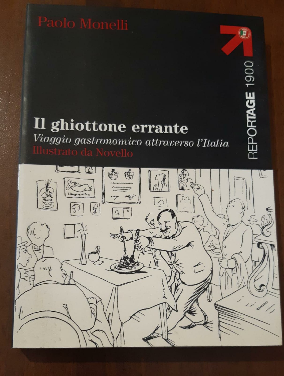 Il ghiottone errante. Viaggio gastronomico attraverso l'Italia - Paolo Monelli