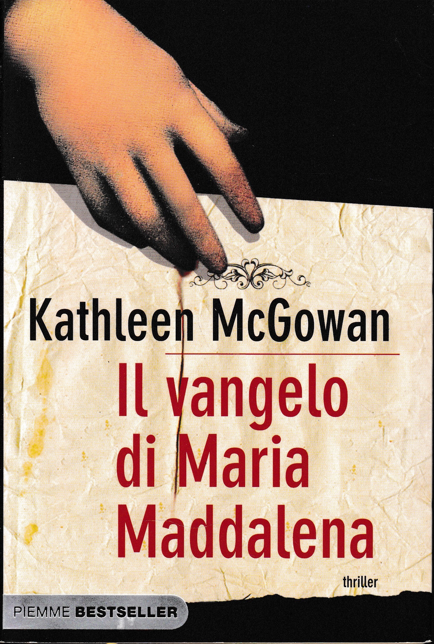 Il vangelo di Maria Maddalena - Kathleen McGowan (Autore), R. Maresca (Traduttore)