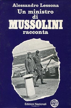 Un ministro di Mussolini racconta