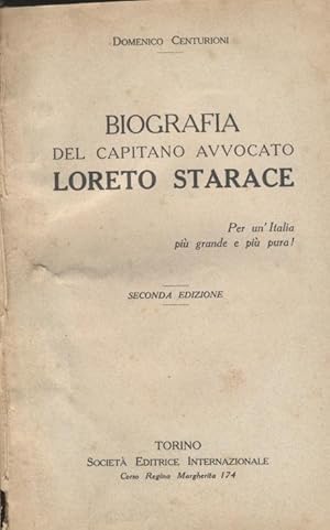 BIOGRAFIA DEL CAPITANO AVVOCATO LORETO STARACE