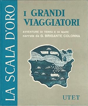 I GRANDI VIAGGIATORI - La scala d'oro