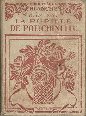 LA PUPILLE DE POLICHINELLE