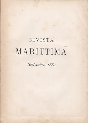 Rivista Marittima. Settembre 1880. Anno XIII - Fascicolo IX.