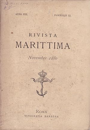 Rivista Marittima. Novembre 1880. ANNO XIII - FASCICOLO XI