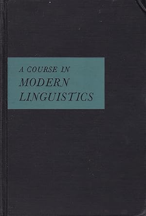 A Course in Modern Linguistics