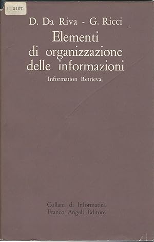 ELEMENTI DI ORGANIZZAZIONE DELLE INFORMAZIONI