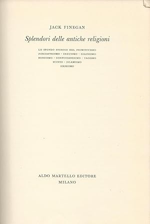 SPLENDORI DELLE ANTICHE RELIGIONI. VOLUMI 1-2