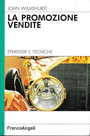 La promozione vendite. Strategie e tecniche