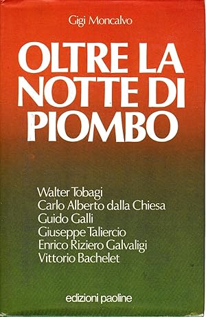 Oltre la notte di piombo