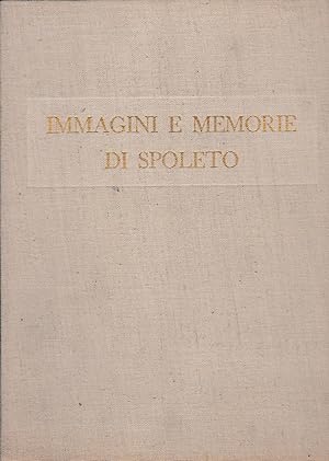 Immagini e memorie di Spoleto