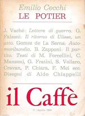 IL Caffè politico e letterario. Anno XI n. 2 Aprile 1963